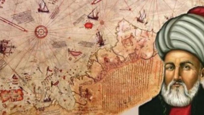 Piri Reis Kimdir? - RayHaber