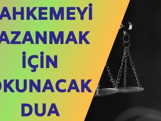 Beraat İçin Okunacak Dua (Denenmiş Mahkeme Duası) - RayHaber