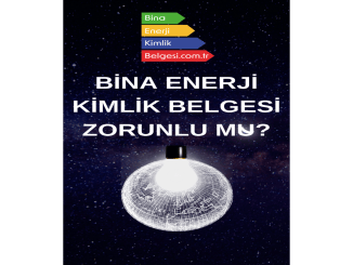 BİNA ENERJİ KİMLİK BELGESİ ZORUNLU MU? - RayHaber