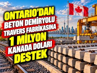 Ontario’dan Beton Demiryolu Travers Fabrikasına 1 Milyon Dolar Destek - RayHaber